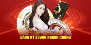 Hướng dẫn đăng ký 33WIN